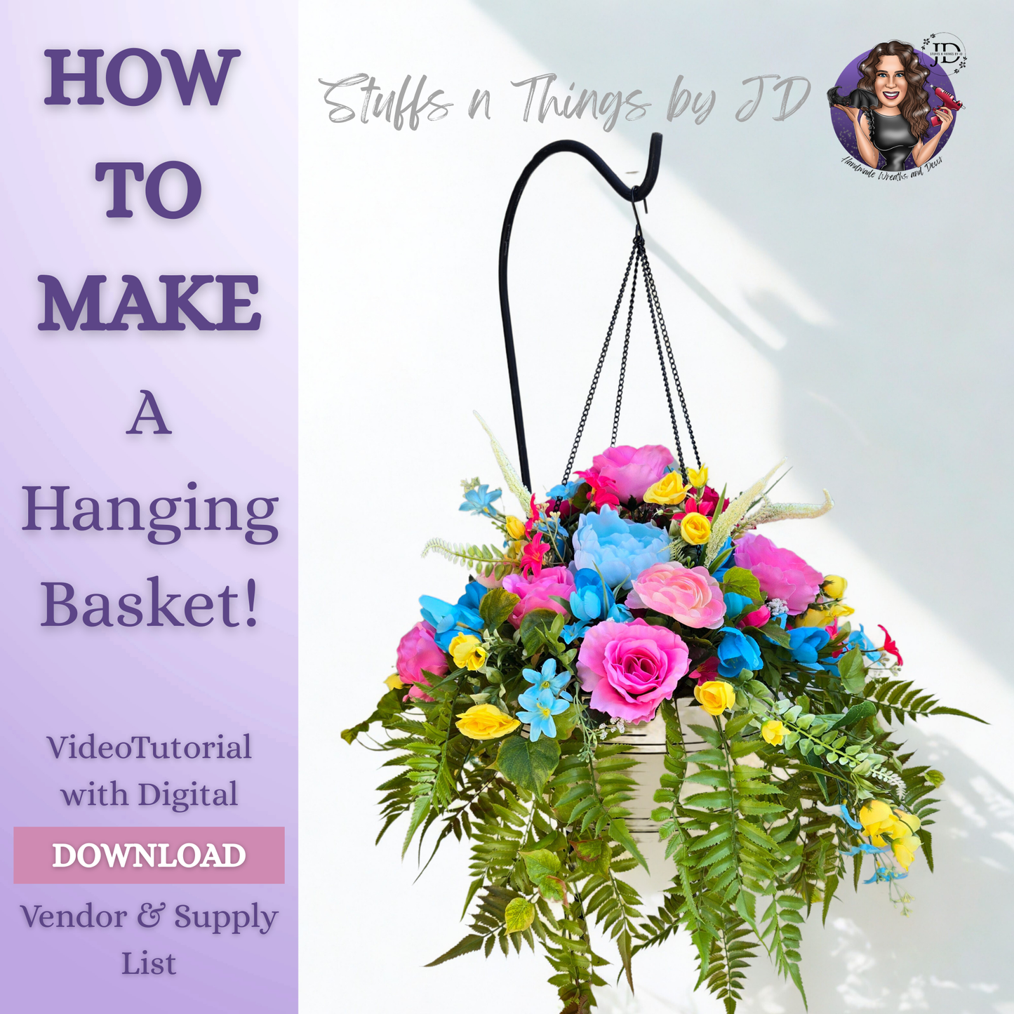 How to Make a Hanging Basket Tutorial - Digital Download